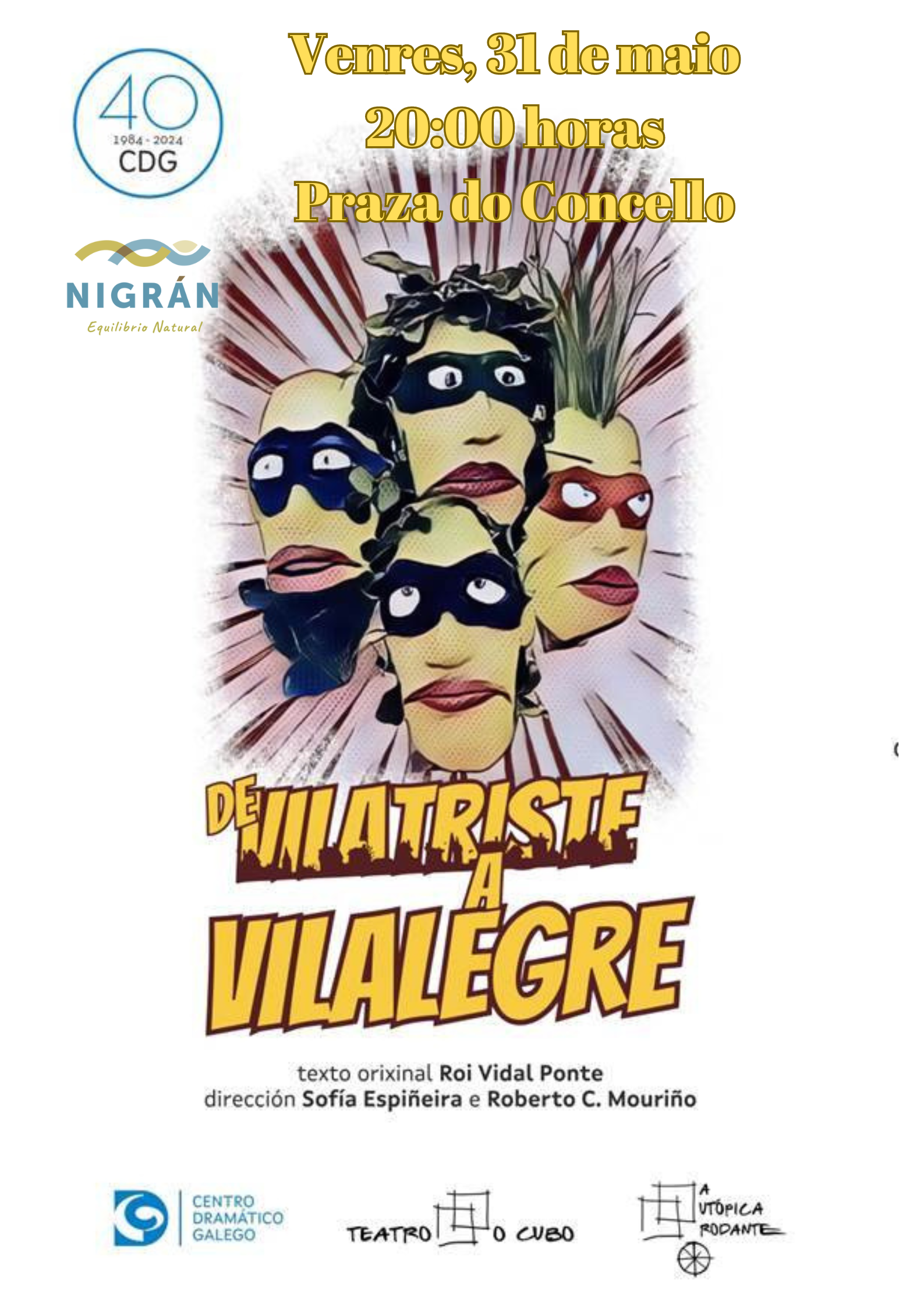 Venres, 31 de maio 2000 horas Praza do Concello