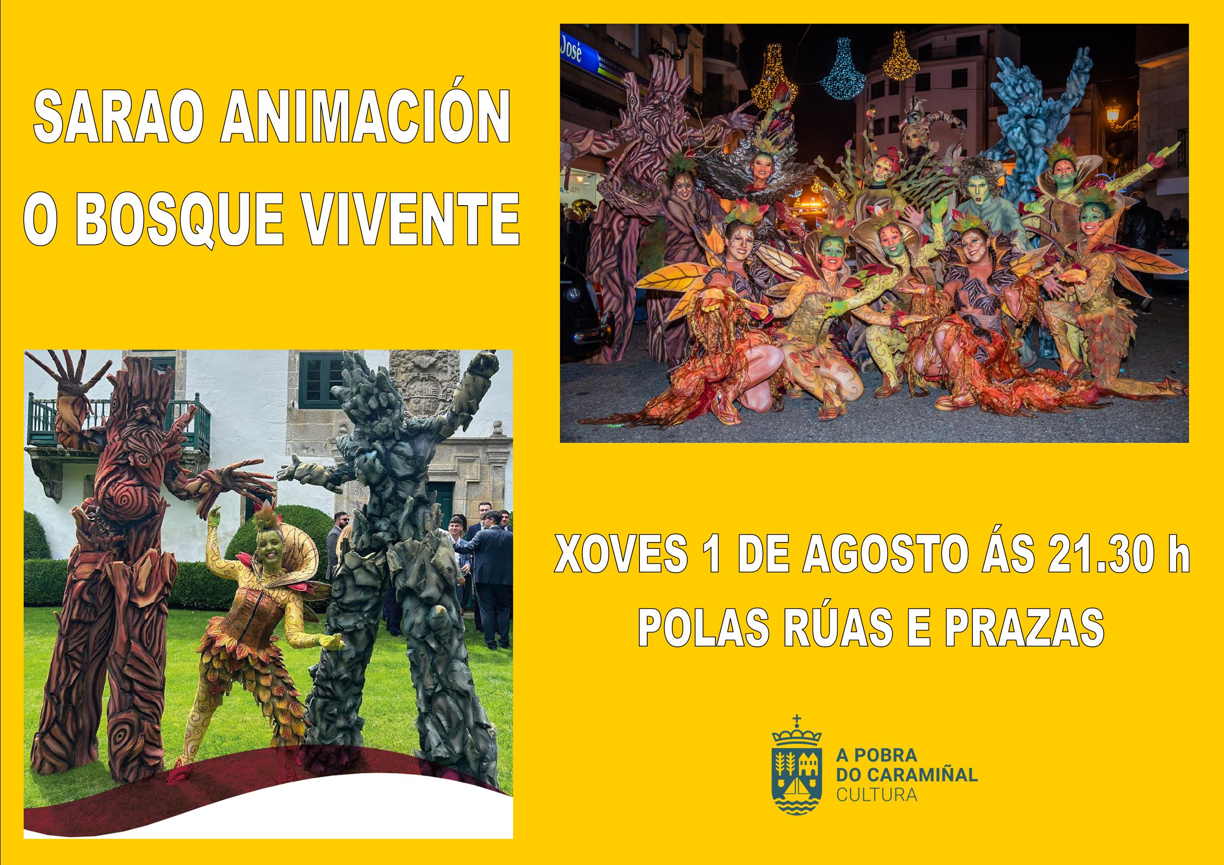 Cartel da animación de rúa O bosque vivente de Sarao. Verán Cultural 2024