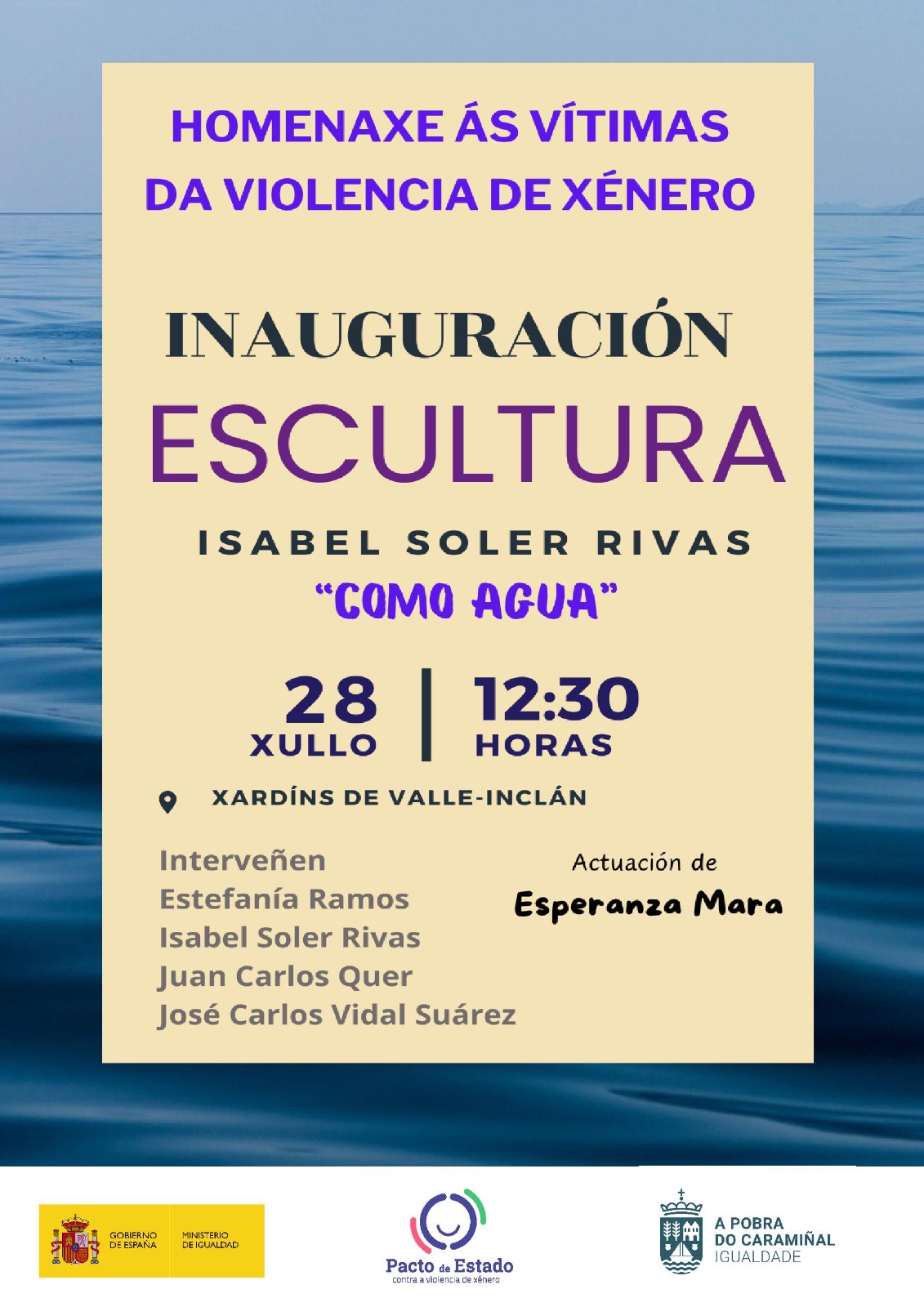 Cartel da inauguración da escultura ”Como Agua” como homenaxe ás vítimas da violencia de xénero 2024