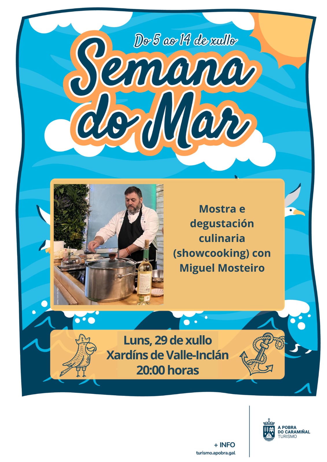 Cartel da mostra e degustacion culinaria a cargo de Miguel Mosteiro. Xullo 2024