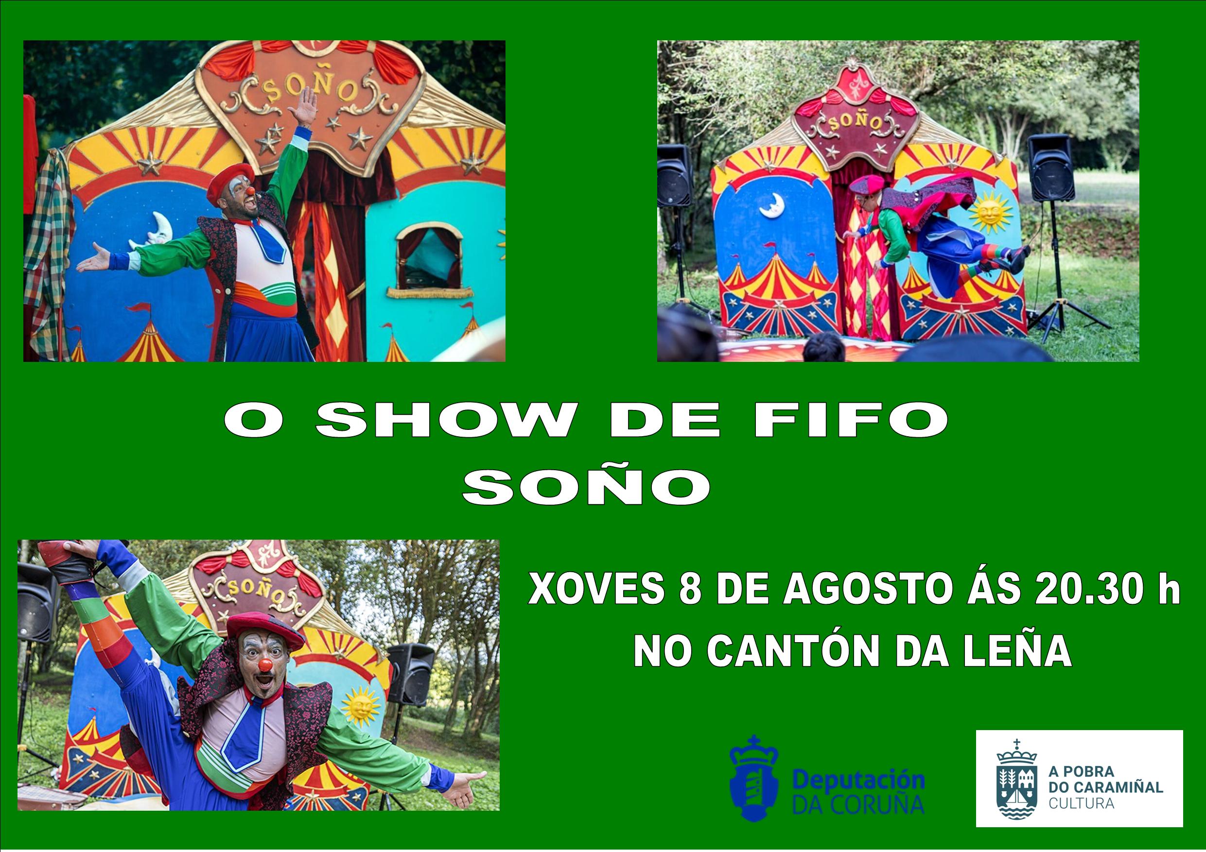 Cartel de Soño de O Show de Fifo. Verán Cultural 2024