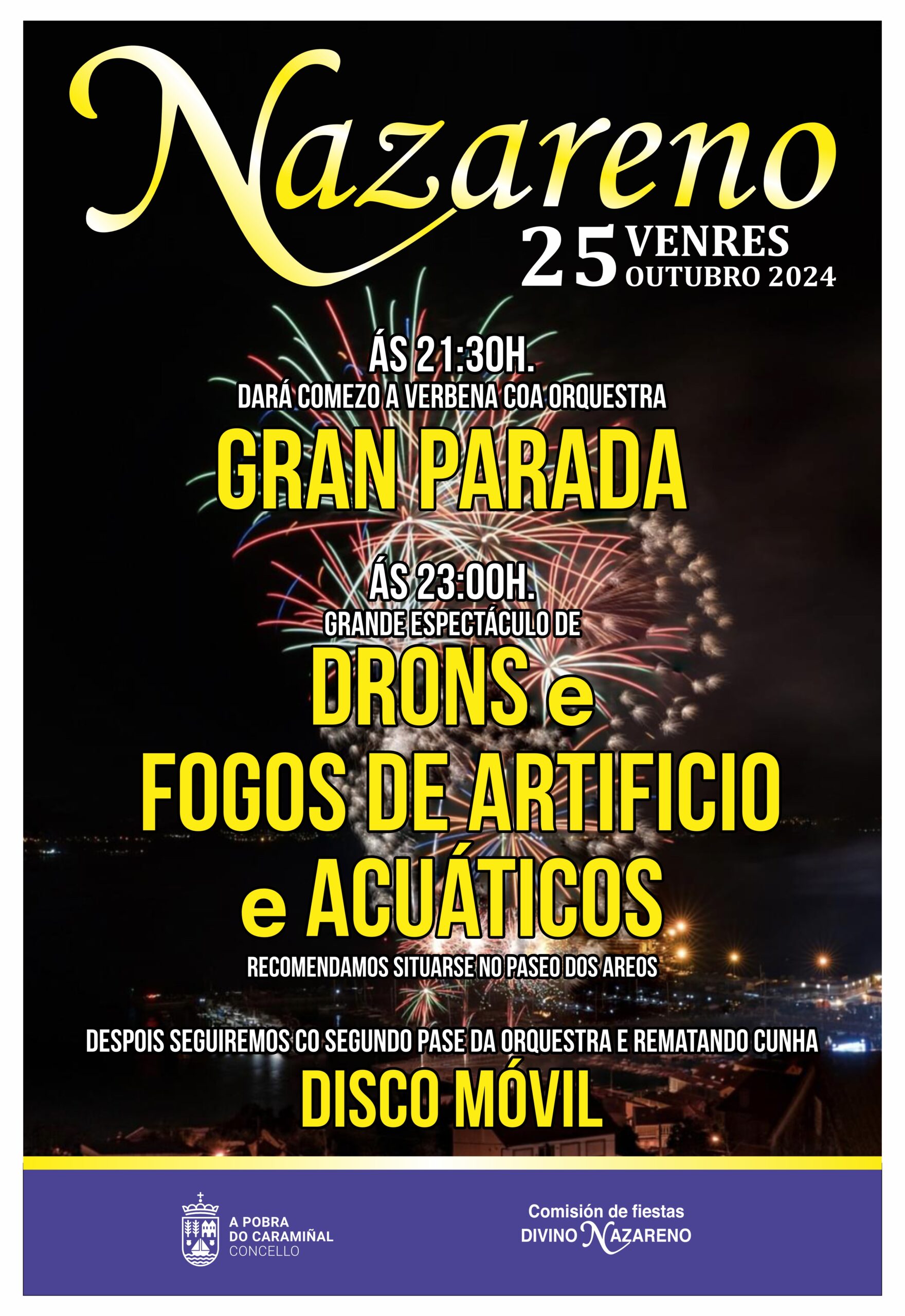Cartel da nova data do espectáculo de drons e fogos de artificio. Nazareno 2024