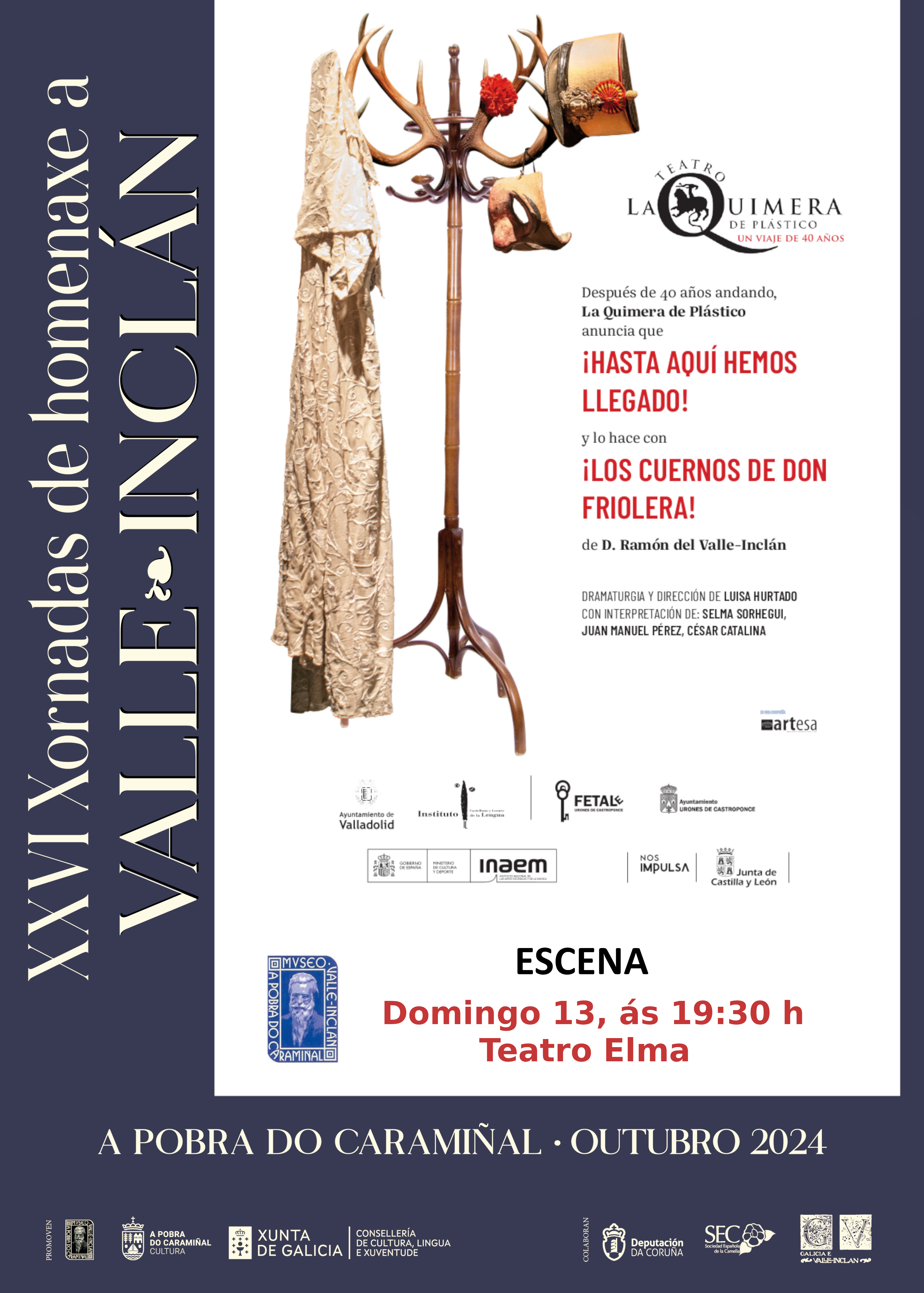 Cartel da representación teatral Los cuernos de don Friolera. XXVI Xornadas de Homenaxe a Valle-Inclán