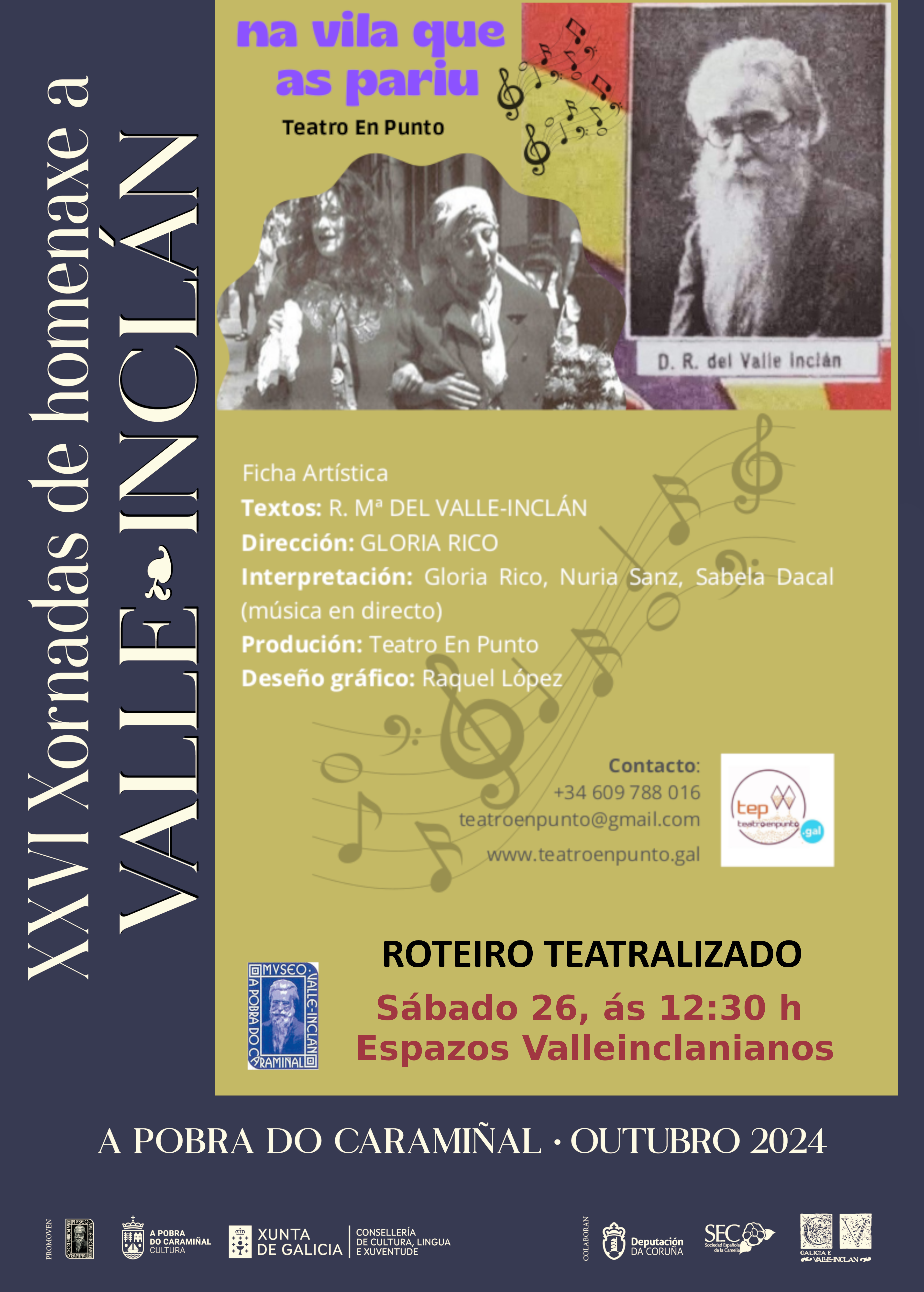 Cartel do itinerario teatralizado A vila na que as pariu! Cen anos das Luces de bohemia de Valle-Inclán. XXVI Xornadas de Homenaxe a Valle-Inclán