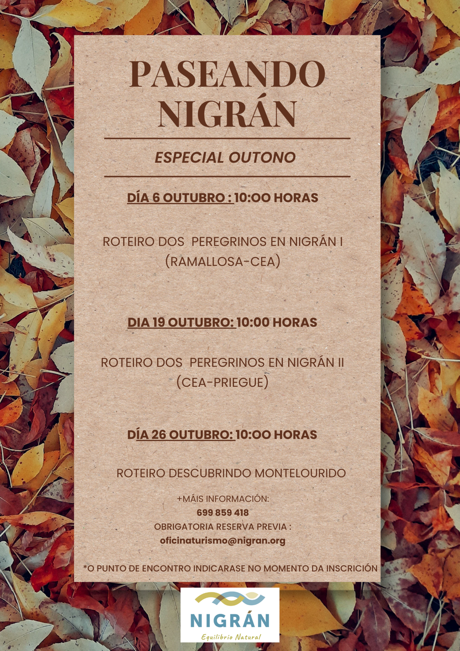 PASEANDO NIGRÁN OUTUBRO