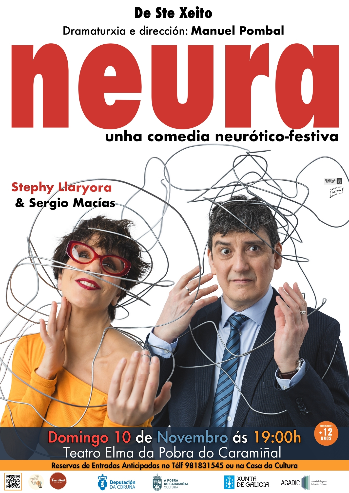 Cartel da función teatral Neura… Unha comedia neurótico-festiva